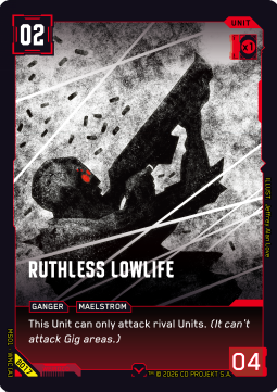 Ruthless Lowlife