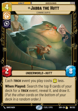 Jabba the Hutt, Cunning Daimyo - Spark of Rebellion (Rare) [SOR-181]