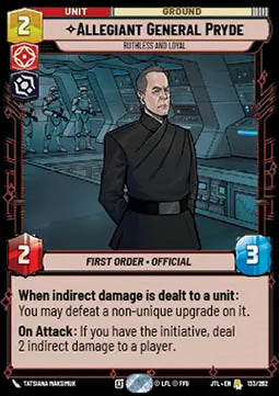 Allegiant General Pryde, Ruthless and Loyal - Jump to Lightspeed (Rare) [JTL-133]